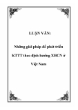 LUẬN VĂN:  Những giải pháp để phát triển KTTT theo định hướng XHCN ở Việt Nam