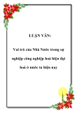 LUẬN VĂN:  Vai trò của Nhà Nước trong sự nghiệp công nghiệp hoá hiện đại hoá ở nước ta hiện nay