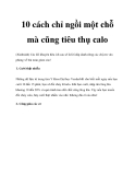 10 cách chỉ ngồi một chỗ mà cũng tiêu thụ calo