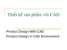 Thiết kế sản phẩm với CAD