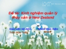 Đề tài: Kinh nghiệm quản lý thủy sản ở New Zealand