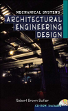 ARCHITECTURAL ENGINEERING DESIGN: MECHANICAL SYSTEMS