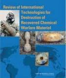 Review of International Technologies for Destruction of Recovered Chemical Warfare Materiel