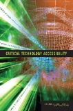 CRITICAL TECHNOLOGY ACCESSIBILITY