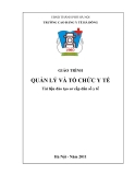 Giáo trình Quản lý và tổ chức y tế