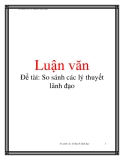 Đề tài: So sánh các lý thuyết lãnh đạo