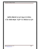 Giáo trình môn Pháp luật đại cương câu hỏi học tập và thảo luận - Chương 1: Lý luận chung về nhà nước