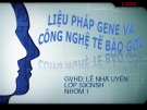 Liệu pháp gen và công nghệ tế bào gốc