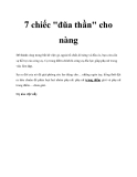 7 chiếc "đũa thần" cho nàng