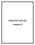 Người lớn tuổi cần vitamin D