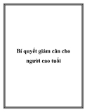 Bí quyết giảm cân cho người cao tuổi