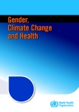 Gender,  Climate Change  and Health