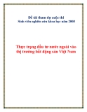 Đề tài tham dự cuộc thi Sinh viên nghiên cứu khoa học năm 2008: Thực trạng đầu tư nước ngoài vào thị trường bất động sản Việt Nam