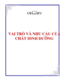  VAI TRÒ VÀ NHU CẦU CỦA CHẤT DINH DƯỠNG