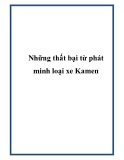 Những thất bại từ phát minh loại xe Kamen