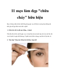 11 mẹo làm đẹp "chữa cháy" hữu hiệu