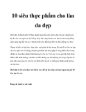 10 siêu thực phẩm cho làn da đẹp