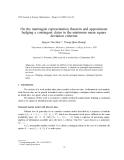 Báo cáo " On the martingale representation theorem and approximate hedging a contingent claim in the minimum mean square deviation criterion  "