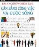 Tạo sự cân bằng giữa công việc và cuộc sống