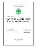 Tiểu luận: Sản xuất và thu nhận kháng thể đơn dòng 