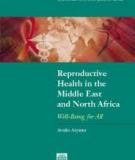 WOMEN'S REPRODUCTIVE HEALTH IN THE MIDDKE EAST AND NORTH AFRICA