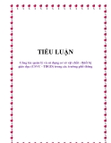 TIỂU LUẬN: Công tác quản lý và sử dụng cơ sở vật chất - thiết bị giáo dục (CSVC - TBGD) trong các trường phổ thông