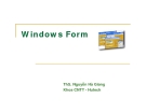 Windows Form - ThS. Nguyễn Hà Giang