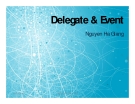 Delegate & Event - Nguyen Ha Giang