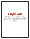 Luận văn: Xây dựng mô hình thị trường quyền chọn chứng khoán ở Việt Nam