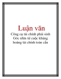 Luận văn: Công cụ tài chính phái sinh Góc nhìn từ cuộc khủng hoảng tài chính toàn cầu