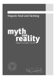 Organic food and farming myth and reality 
