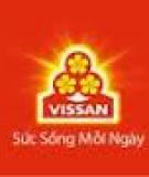 Sức sống mỗi ngày - Tầm nhìn mới của Vissan