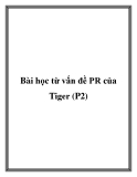 Bài học từ vấn đề PR của Tiger (P2)