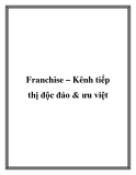 Franchise – Kênh tiếp thị độc đáo và  ưu việt