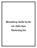 Bloomberg chuẩn bị cho các chiến lược Marketing lớn