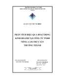 LUẬN VĂN TỐT NGHIỆP " PHÂN TÍCH HIỆU QUẢ HOẠT ĐỘNG KINH DOANH TẠI CÔNG TY TNHH NÔNG LÂM THỦY SẢN TRƯỜNG THÀNH "