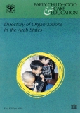 Directory of Early Childhood Care and Education Organizations in the Arab States