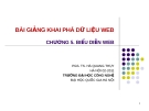 Bài giảng Khai phá dữ liệu web (PGS.TS. Hà Quang Thụy) - Chương  5. Biểu diễn web