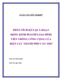 ĐỀ TÀI " PHÂN TÍCH KẾT QUẢ HOẠT ĐỘNG KINH DOANH LOẠI HÌNH VIỄN THÔNG CÔNG CỘNG CỦA ĐIỆN LỰC THÀNH PHỐ CẦN THƠ "