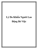 Lý Do Khiến Người Lao Động Bỏ Việc