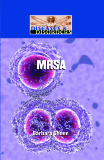 Diseases and Disorders MRSA