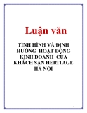  Luận văn đề tài : TÌNH HÌNH VÀ ĐỊNH HƯỚNG HOẠT ĐỘNG KINH DOANH CỦA KHÁCH SẠN HERITAGE HÀ NỘI