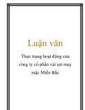 Luận văn: Thực trạng hoạt động của công ty cổ phần vải sợi may mặc Miền Bắc