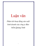 Luận văn: Phân tích hoạt động sản xuất kinh doanh của công ty Bảo hiểm Quảng Ninh