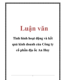 Luận văn: Tình hình hoạt động và kết quả kinh doanh của Công ty cổ phần địa ốc An Huy