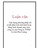 Luận văn: Vận dụng phương pháp chỉ số để phân tích tình hình hoạt động kinh doanh máy móc công cụ của Công ty TNHH Cơ khí Phú Cường