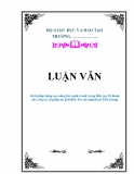 LUẬN VĂN: Giải pháp nâng cao năng lực cạnh tranh trong lĩnh vực lữ hành cho công ty cổ phần du lịch Bến Tre chi nhánh tại Tiền Giang