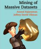 Mining of Massive Datasets - Anand Rajaraman Jure LeskovecStanford Univ.Jeﬀrey D. UllmanStanford