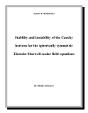 Đề tài " Stability and instability of the Cauchy horizon for the spherically symmetric Einstein-Maxwell-scalar field equations "