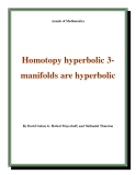 Đề tài " Homotopy hyperbolic 3manifolds are hyperbolic "